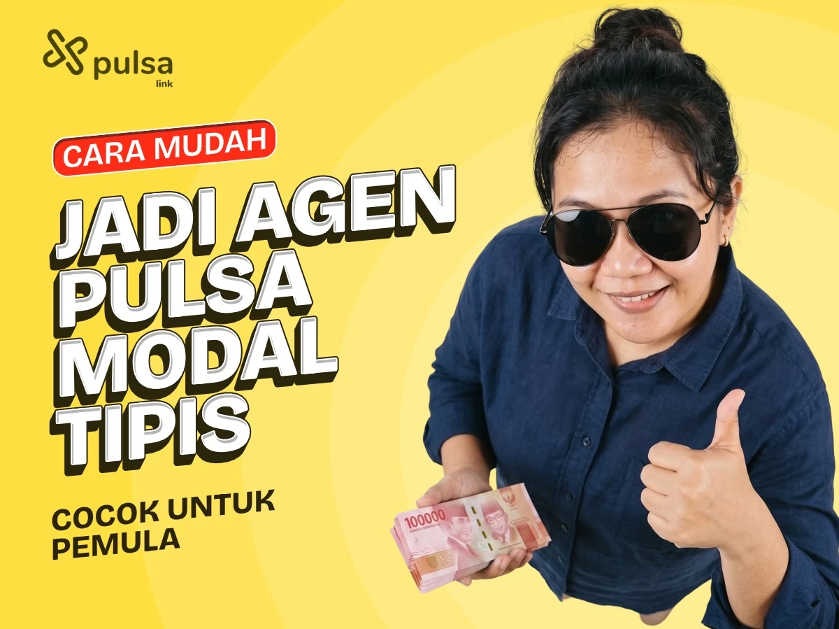 Cara Jadi Agen Pulsa Modal Tipis, Cocok Buat Pemula